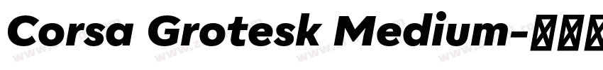 Corsa Grotesk Medium字体转换